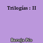 Trilogías : II