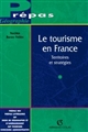 Le tourisme en France : territoires et stratégies