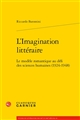 L'imagination littéraire : le modèle romantique au défi des sciences humaines (1924-1948)
