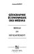 Géographie économique des médias : médias et développement