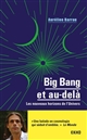 Big bang et au-delà : les nouveaux horizons de l'Univers