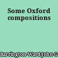 Some Oxford compositions