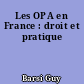 Les OPA en France : droit et pratique