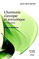 L'harmonie classique et romantique, 1750-1900 : éléments et évolution