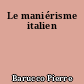 Le maniérisme italien