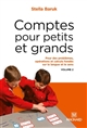Comptes pour petits et grands : Volume 2 : pour des problèmes, opérations et calculs fondés sur la langue et le sens