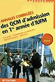 Annales corrigées des QCM d'admission en 1re année d'IUFM : français, connaissances générales, mathématiques, sciences : concours 2001