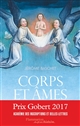 Corps et âmes : une histoire de la personne au Moyen Âge