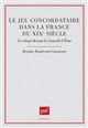 Le jeu concordataire dans la France du XIXe siècle : le clergé devant le Conseil d'État