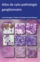 Atlas de cyto-pathologie ganglionnaire