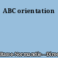 ABC orientation