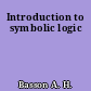Introduction to symbolic logic