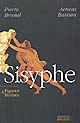 Sisyphe et son rocher