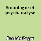 Sociologie et psychanalyse