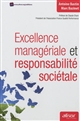 Excellence managériale et responsabilité sociétale