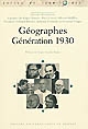 Géographes, génération 1930 : à propos de Roger Brunet, Paul Claval, Olivier Dollfus, François Durand-Dastès, Armand Frémont et Fernand Verger