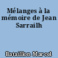Mélanges à la mémoire de Jean Sarrailh