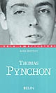 Thomas Pynchon : l'approche et l'esquive