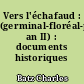 Vers l'échafaud : (germinal-floréal-prairial, an II) : documents historiques