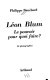 Léon Blum : Le pouvoir pour quoi faire ?