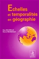 Échelles et temporalités en géographie