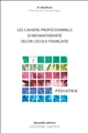 Les Cahiers professionnels d'aromathérapie selon l'école française : volume 1 : Pédiatrie