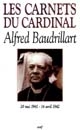 Les Carnets du cardinal Baudrillart : 20 mai 1941-14 avril 1942