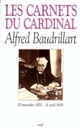 Les carnets du cardinal Baudrillart : 20 novembre 1935-11 avril 1939