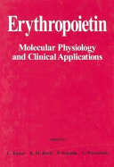 Erythropoietin : molecular physiology and clinical applications