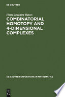 Combinatorial homotopy and 4-dimensional complexes
