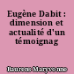 Eugène Dabit : dimension et actualité d'un témoignag