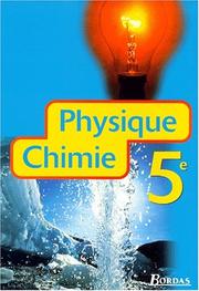 Physique chimie, 5e : [livre de l'élève]