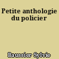 Petite anthologie du policier