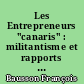 Les Entrepreneurs "canaris" : militantisme et rapports de domination