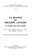 La France de Philippe Auguste : le temps des mutations : actes du colloque international organisé par le CNRS (Paris, 29 septembre-4 octobre 1980)