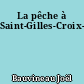 La pêche à Saint-Gilles-Croix-de-Vie