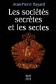 Les sociétés secrètes et les sectes