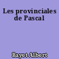 Les provinciales de Pascal