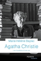 Agatha Christie : Les mystères d'une vie