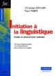 Initiation à la linguistique : cours et applications corrigés