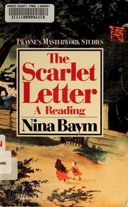 The Scarlet letter : a reading