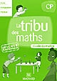 La tribu des maths, CP : guide du maître