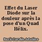 Effet du Laser Diode sur la douleur après la pose d'un Quad Hélix.