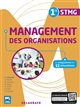 Management des organisations : 1re STMG : le programme en 12 situations : [spécimen enseignant, corrigés inclus]