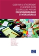 Guide pour le développement et la mise en œuvre de curriculums pour une éducation plurilingue et interculturelle