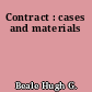 Contract : cases and materials