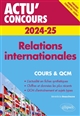 Relations internationales 2024-2025 : cours et QCM