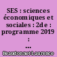 SES : sciences économiques et sociales : 2de : programme 2019 : fichier d'activités : [version corrigée pour l'enseignant]