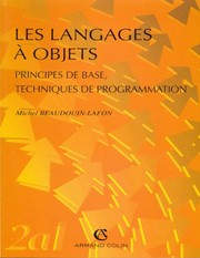 Les langages à objets : principes de base, techniques de programmation