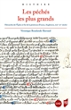 Les péchés les plus grands : hiérarchie de l'Église et for de la pénitence : France, Angleterre, XIIIe-XVe siècle
